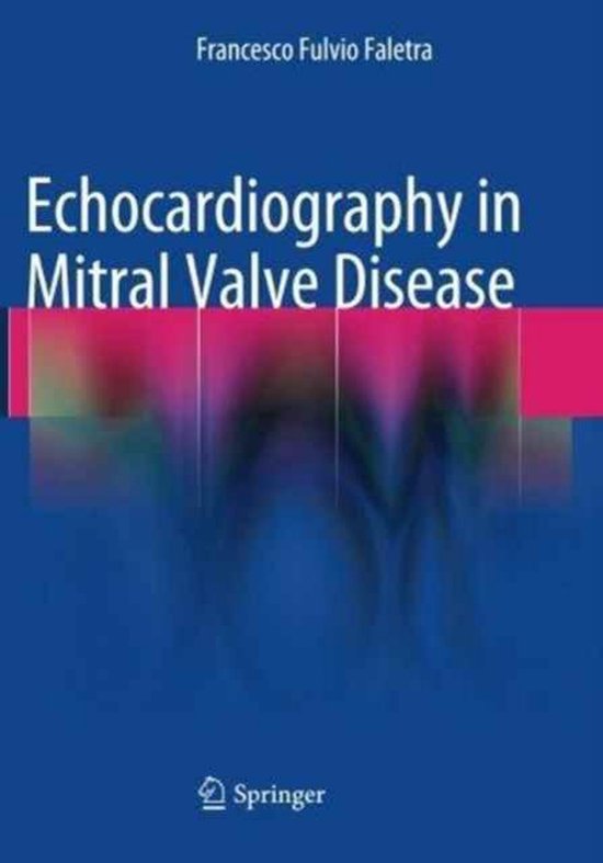 Echocardiography in Mitral Valve Disease - cover
