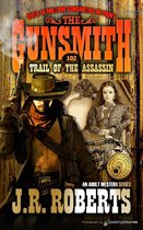 The Gunsmith 102 - Trail of the Assassin