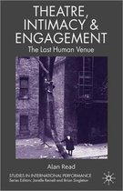 Theatre, Intimacy And Engagement