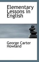 Elementary Lessons in English