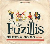 Fuzillis - Grind A Gogo Volume 1 (CD)