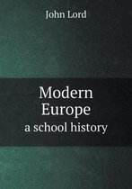 Modern Europe a school history