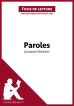 Fiche de lecture - Paroles de Jacques Prévert (Fiche de lecture)