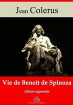 Vie de Benoît de Spinoza – suivi d'annexes
