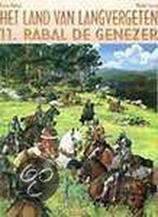 Cover van het boek 'Land Van Langvergeten / Hc11. Rabal De Genezer' van Michel Faure en Joke van der Klink