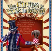 The Circus Is Back In Town! Ma