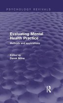 Psychology Revivals - Evaluating Mental Health Practice (Psychology Revivals)