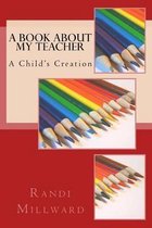 A Book about My Teacher