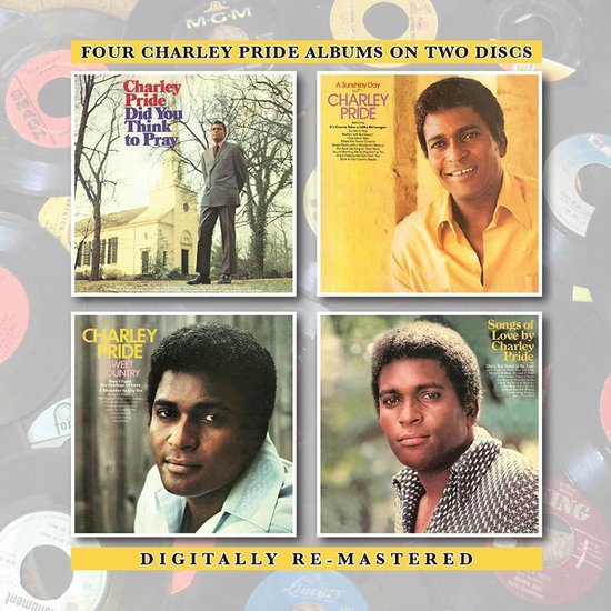 Did You Think To Pray / A Sunshiny Day With Charley Pride / Sweet Country / Songs Of Love By Charley Pride