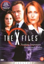 X Files - Nothing Important