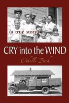 Cry Into the Wind