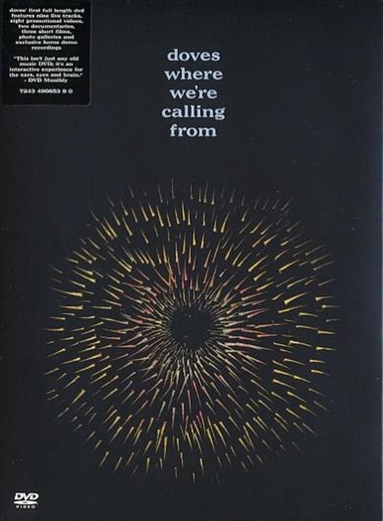 Doves - Where We're Calling From