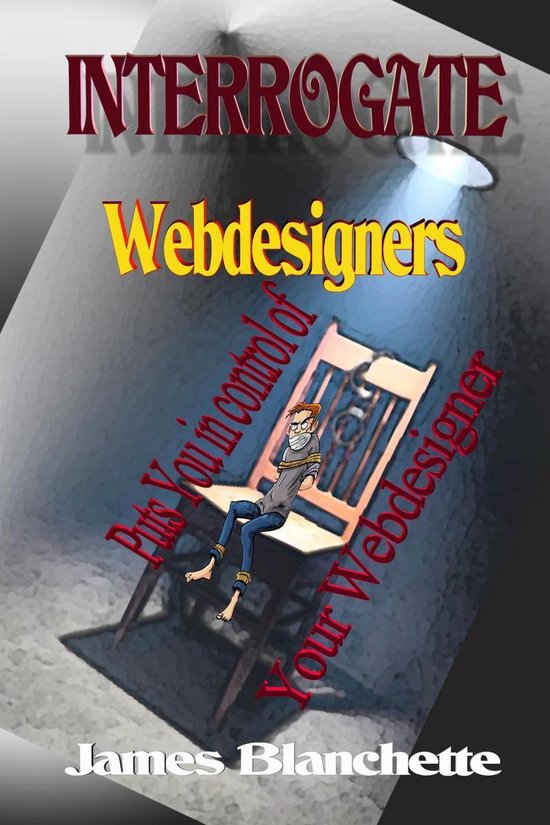 Interrogate 1 - Interrogate Webdesigners