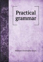Practical grammar