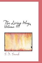The Living Way, Volume III