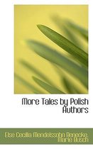 More Tales by Polish Authors