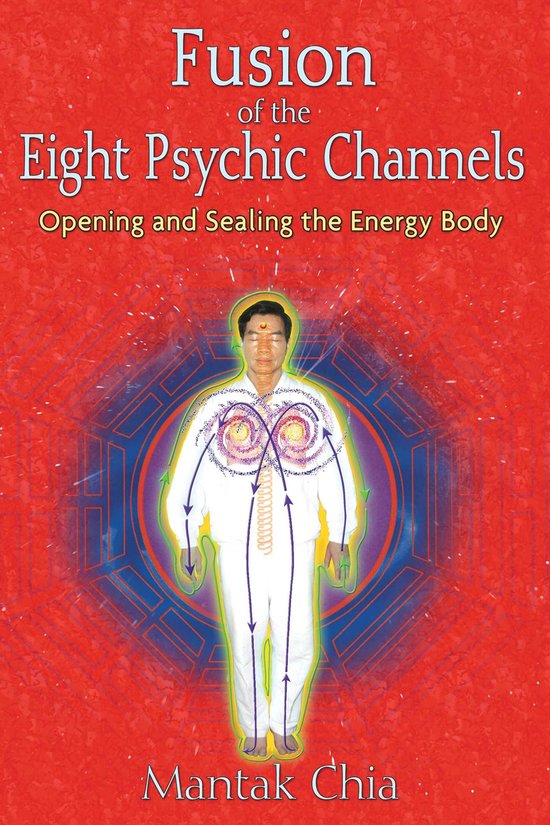 Fusion of the Eight Psychic Channels - cover