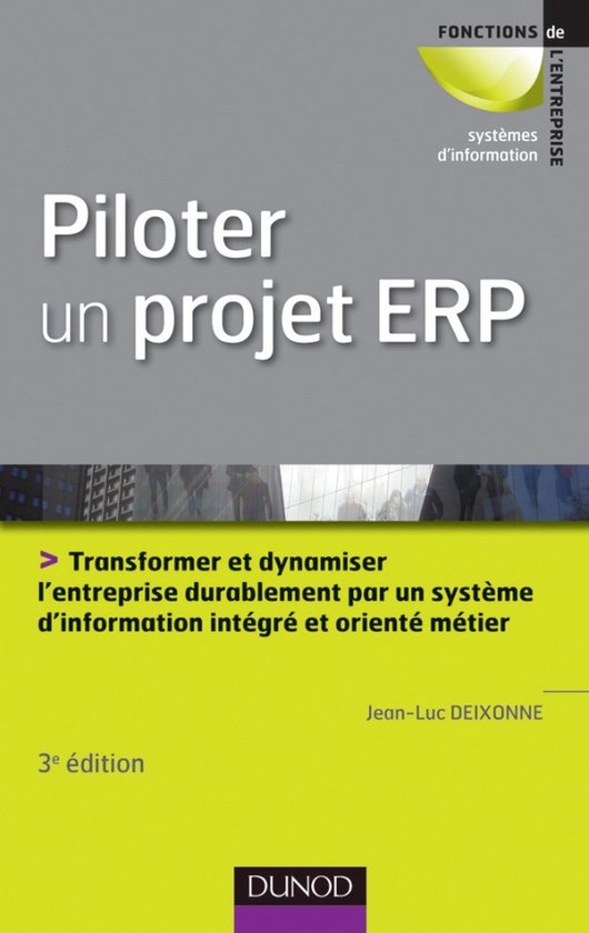 Bol Com Piloter Un Projet Erp 3e Edition Ebook Jean Luc Deixonne 9782100561988 Boeken