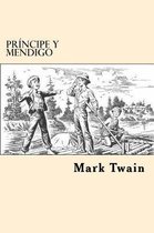 Principe y Mendigo (Spanish Edition)