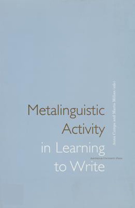 Cover van het boek 'Metalinguistic activity in learning to write / druk 1'