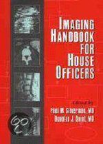 Imaging Handbook for House Officers