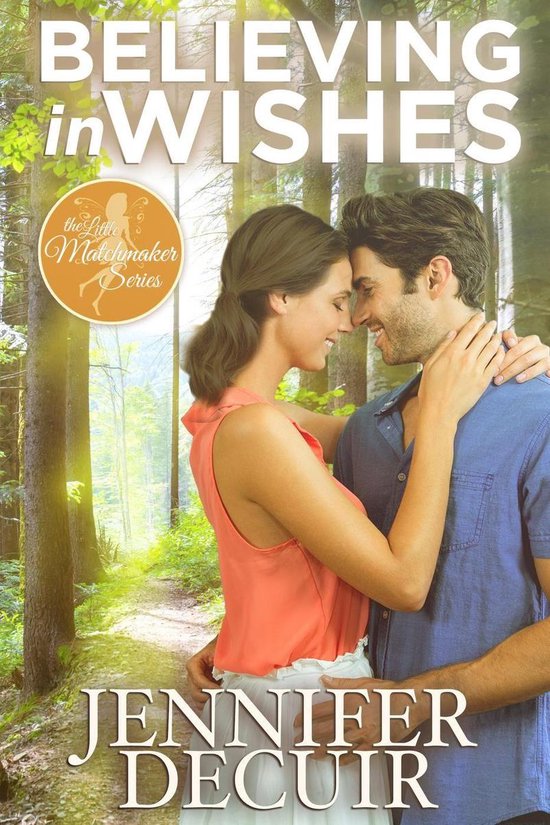 The Little Matchmaker 1 - Believing in Wishes - cover