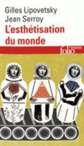 L'esthetisation du monde