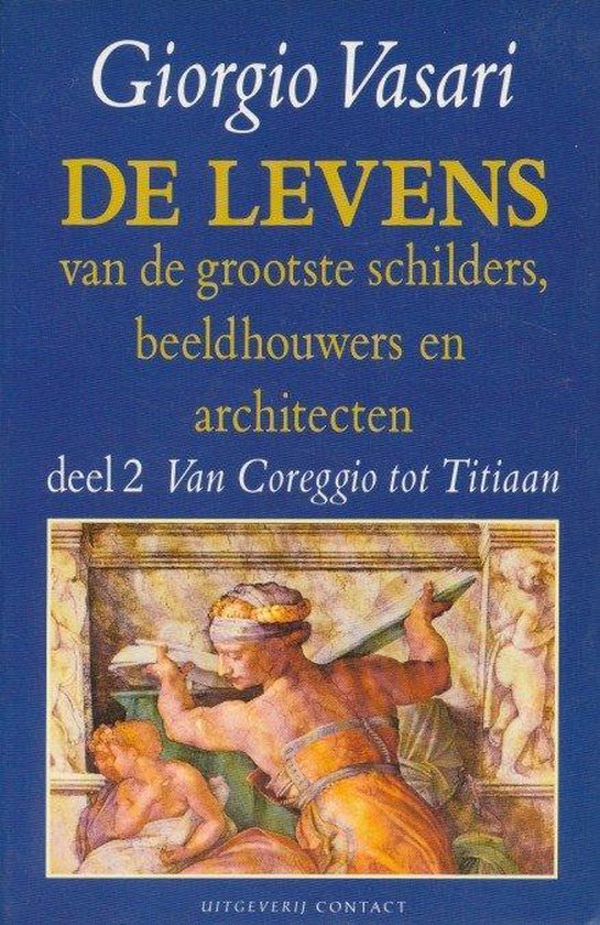 Levens grootste schilders beeldhouwers / 2 / Van Coreggio to ... - cover