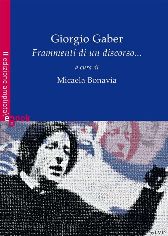 Giorgio Gaber. Frammenti di un discorso... - cover