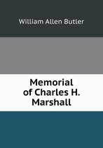 Memorial of Charles H. Marshall