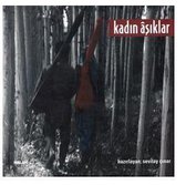 Kadin Asiklar - Asiklar Kadin