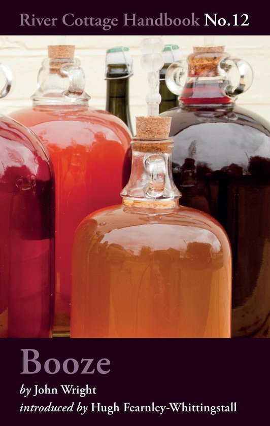 River Cottage Handbook 12 - Booze - cover