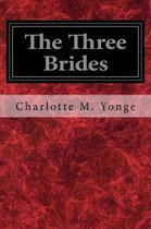 The Three Brides