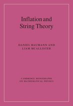 Cambridge Monographs on Mathematical Physics - Inflation and String Theory