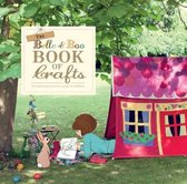 The Belle and Boo Book of Crafts