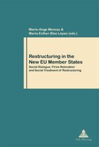 Travail et Société / Work and Society- Restructuring in the New EU Member States
