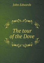 The tour of the Dove
