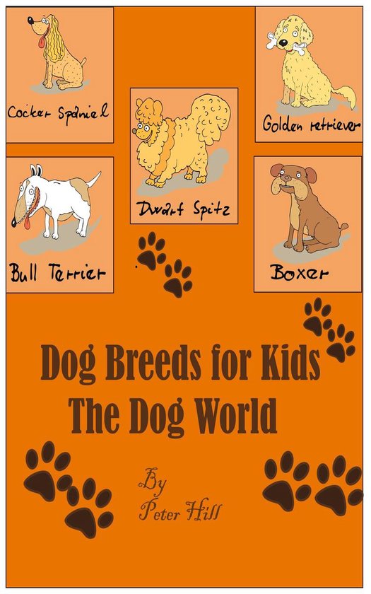 Dog Breeds For Kids : The Dog World