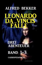 Leonardo da Vincis Fälle: Drei Abenteuer, Band 1-3: Cassiopeiapress