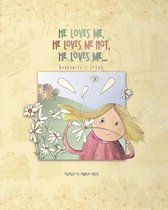 Magical Stories- He Loves Me, He Loves Me Not