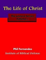 The Life of Christ