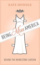 Discovering America - Being Miss America