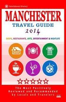 Manchester Travel Guide 2014