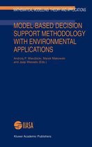 Model-Based Decision Support Methodology with Environmental Applications