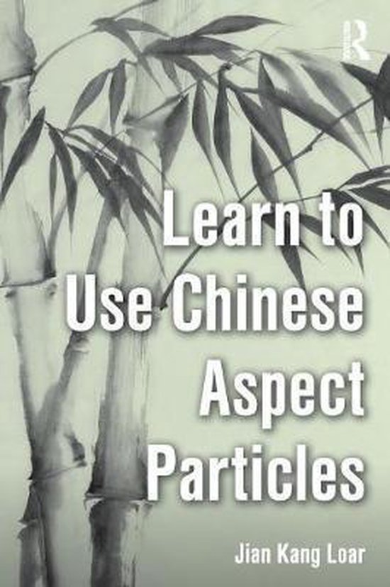 Learn to Use Chinese Aspect Particles - cover
