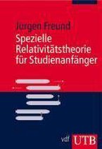 Spezielle Relativitätstheorie für Studienanfänger