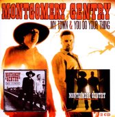 Montgomery Gentry - My Town/You Do Your Thing