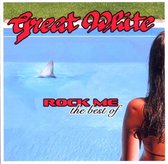 Great White - Rock Me-Best Of
