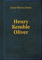 Henry Kemble Oliver