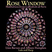 Rose Window: Meditations from Cathedrals of Paris